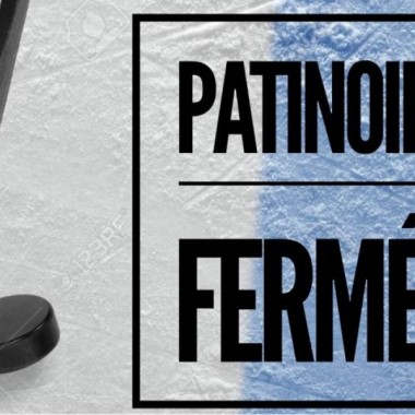 Prenez note que la patinoire sera FERMÉE jusqu'à nouvel ordre. Elle est impratiquable dûe à la température.